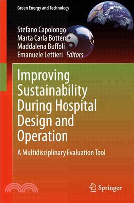 Improving Sustainability During Hospital Design and Operation ― A Multidisciplinary Evaluation Tool