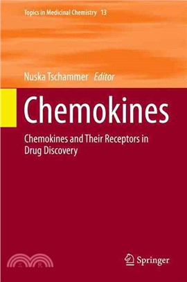 Chemokines ― Chemokines and Their Receptors in Drug Discovery