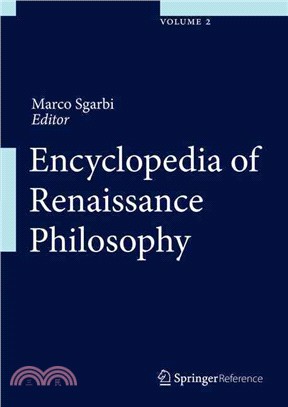 Encyclopedia of Renaissance Philosophy