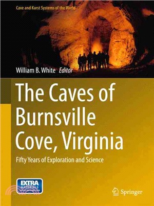 The Caves of Burnsville Cove, Virginia ― Fifty Years of Exploration and Science