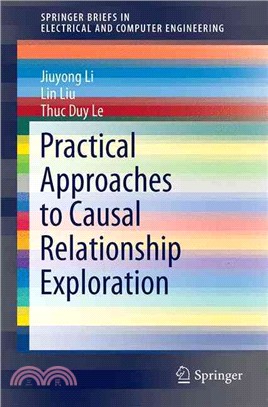 Practical Approaches to Causal Relationship Exploration