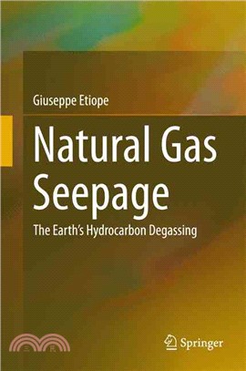 Natural Gas Seepage ― The Earth??Hydrocarbon Degassing