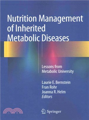 Nutrition Management of Inherited Metabolic Diseases ― Lessons from Metabolic University