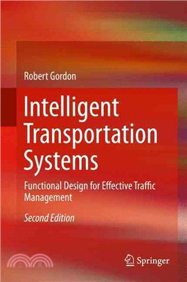 Intelligent Transportation Systems ― Functional Design for Effective Traffic Management