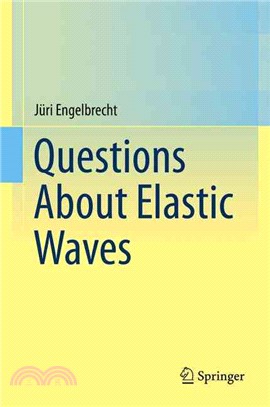 Questions About Elastic Waves