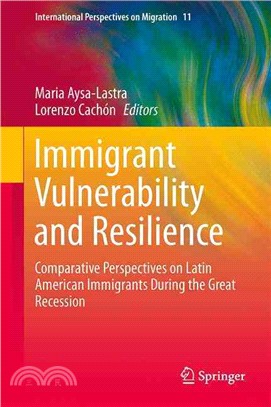 Immigrant Vulnerability and Resilience ― Comparative Perspectives on Latin American Immigrants During the Great Recession