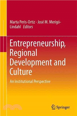 Entrepreneurship, Regional Development and Culture ― An Institutional Perspective