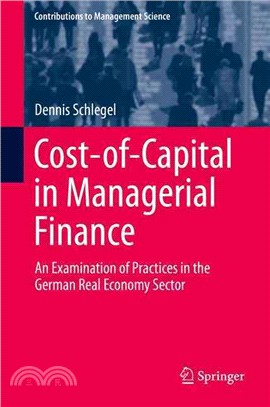 Cost-of-capital in Managerial Finance ― An Examination of Practices in the German Real Economy Sector