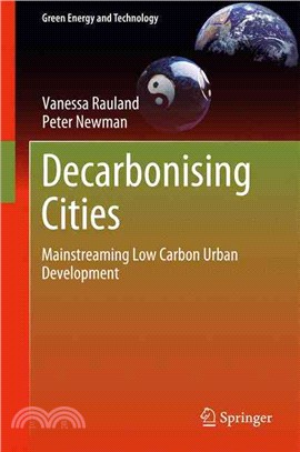 Decarbonising Cities ― Mainstreaming Low Carbon Urban Development