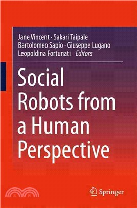 Social Robots from a Human Perspective