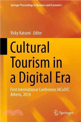 Cultural Tourism in a Digital Era ― First International Conference Iacudit