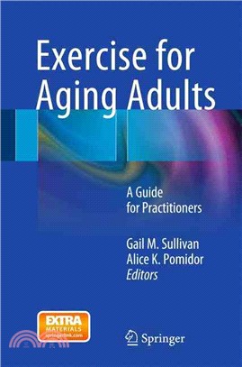 Exercise for Aging Adults ― A Guide for Practitioners