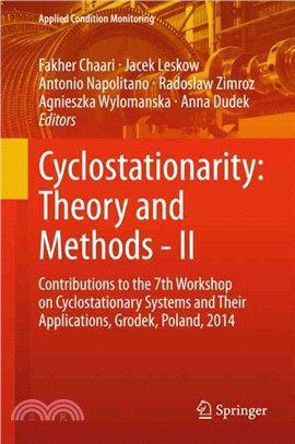 Cyclostationarity ― Theory and Methods: Contributions to the 7th Workshop on Cyclostationary Systems and Their Applications
