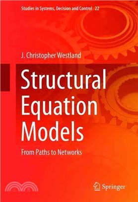 Structural Equation Models ― From Paths to Networks