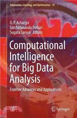 Computational Intelligence for Big Data Analysis ― Frontier Advances and Applications