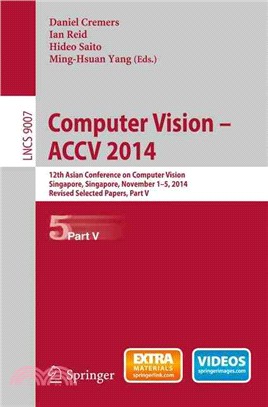 Computer Vision Accv 2014 ─ 16th Asian Conference on Computer Vision