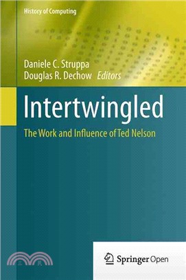 Intertwingled ― The Work and Influence of Ted Nelson