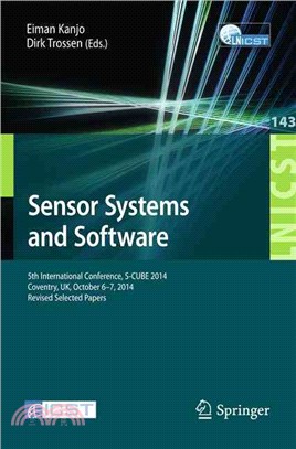 Sensor Systems and Software ― 5th International Conference, S-cube 2014