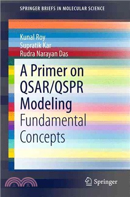 A Primer on Qsar/Qspr Modeling ― Fundamental Concepts