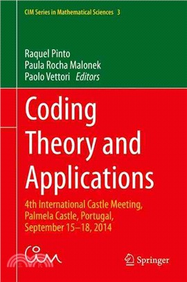 Coding Theory and Applications ― 4th International Castle Meeting