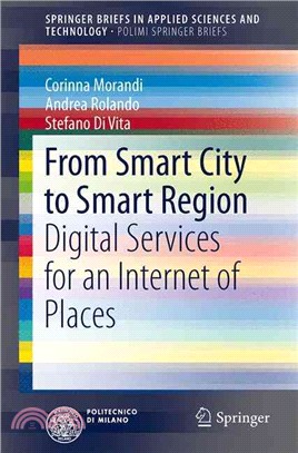 From Smart City to Smart Region ― Digital Services for an Internet of Places