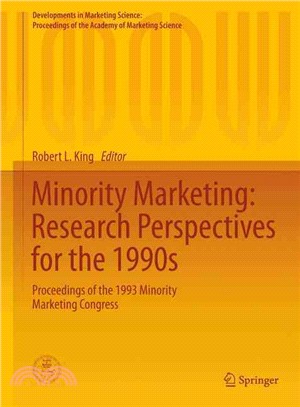 Minority Marketing ― Research Perspectives for the 1990s, Special Conference; Proceedings of the 1993 Minority Marketing Congress