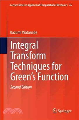 Integral Transform Techniques for Green's Function