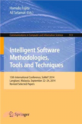 Intelligent Software Methodologies, Tools and Techniques ― 13th International Conference, Somet 2014, Selected Papers