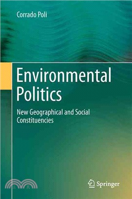 Environmental Politics ― New Geographical and Social Constituencies