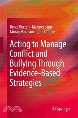 Acting to Manage Bullying and Conflict Through Evidence-based Strategies