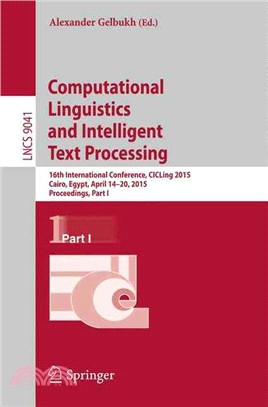 Computational Linguistics and Intelligent Text Processing ― 16th International Conference, Cicling 2015, Proceedings