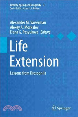 Life Extension ― Lessons from Drosophila
