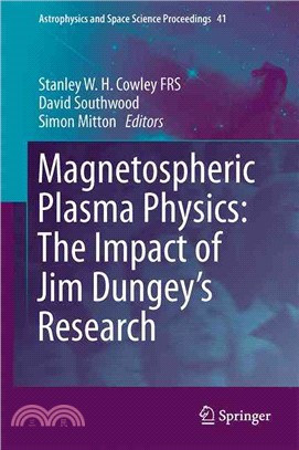 Magnetospheric Plasma Physics ― The Impact of Jim Dungey??Research