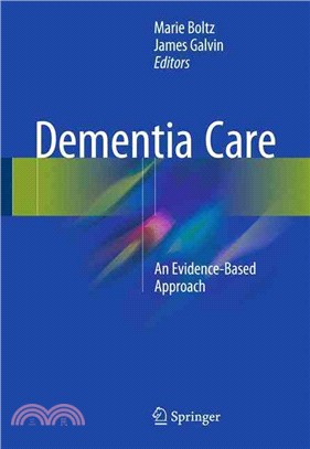 Dementia Care ― An Evidence-based Approach