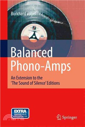 Balanced Phono-amps ― An Extension to the 'the Sound of Silence' Editions
