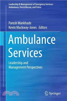 Ambulance Services ― Leadership and Management Perspectives