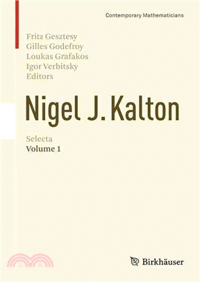 Nigel J. Kalton selecta.Volume 1