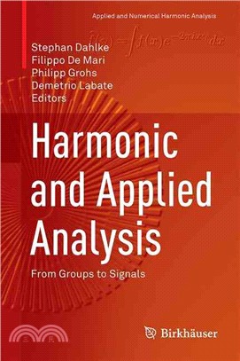 Harmonic and Applied Analysis ― From Groups to Signals