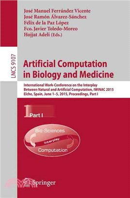 Artificial Computation in Biology and Medicine ― International Work-conference on the Interplay Between Natural and Artificial Computation, Iwinac 2015