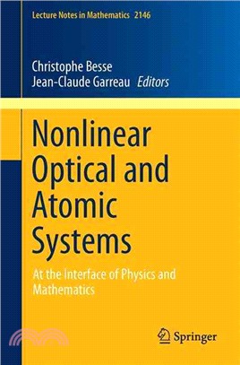 Nonlinear Optical and Atomic Systems ― At the Interface of Physics and Mathematics