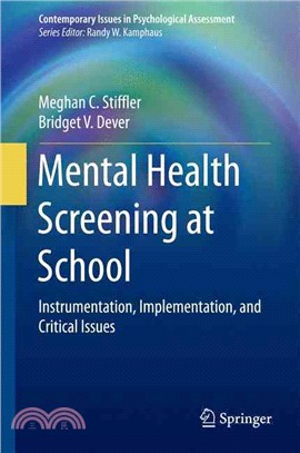 Mental Health Screening at School ― Instrumentation, Implementation, and Critical Issues