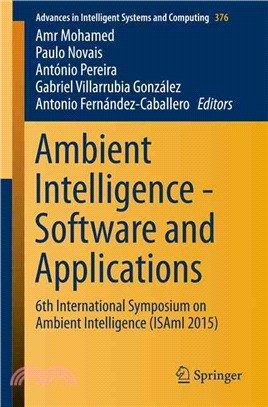 Ambient Intelligence - Software and Applications ― 6th International Symposium on Ambient Intelligence (Isami 2015)