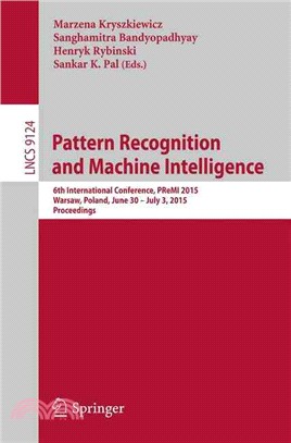 Pattern Recognition and Machine Intelligence ― 6th International Conference, Premi 2015, Proceedings