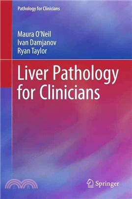 Liver Pathology for Clinicians