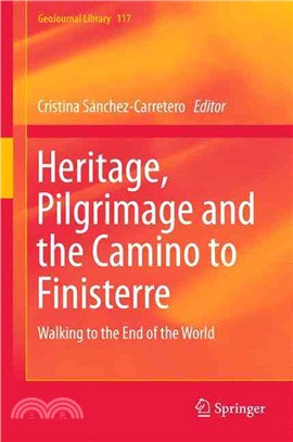 Heritage, Pilgrimage and the Camino to Finisterre ― Walking to the End of the World