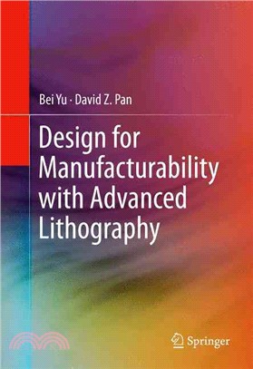 Design for Manufacturability With Advanced Lithography