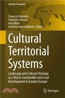 Cultural Territorial Systems ― Landscape and Cultural Heritage As a Key to Sustainable and Local Development in Eastern Europe