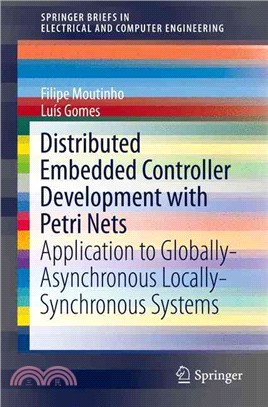 Distributed Embedded Controller Development With Petri Nets ― Application to Globally-asynchronous Locally-synchronous Systems