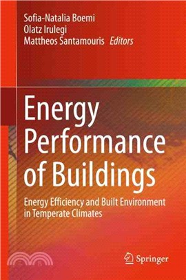 Energy Performance of Buildings ― Energy Efficiency and Built Environment in Temperate Climates