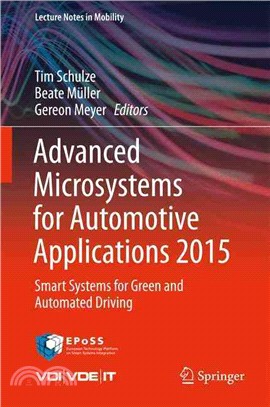 Advanced Microsystems for Automotive Applications 2015 ― Smart Systems for Green and Automated Driving